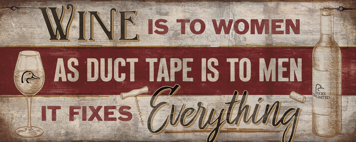 Wine is to Women - 12" x 30" Wood Sign