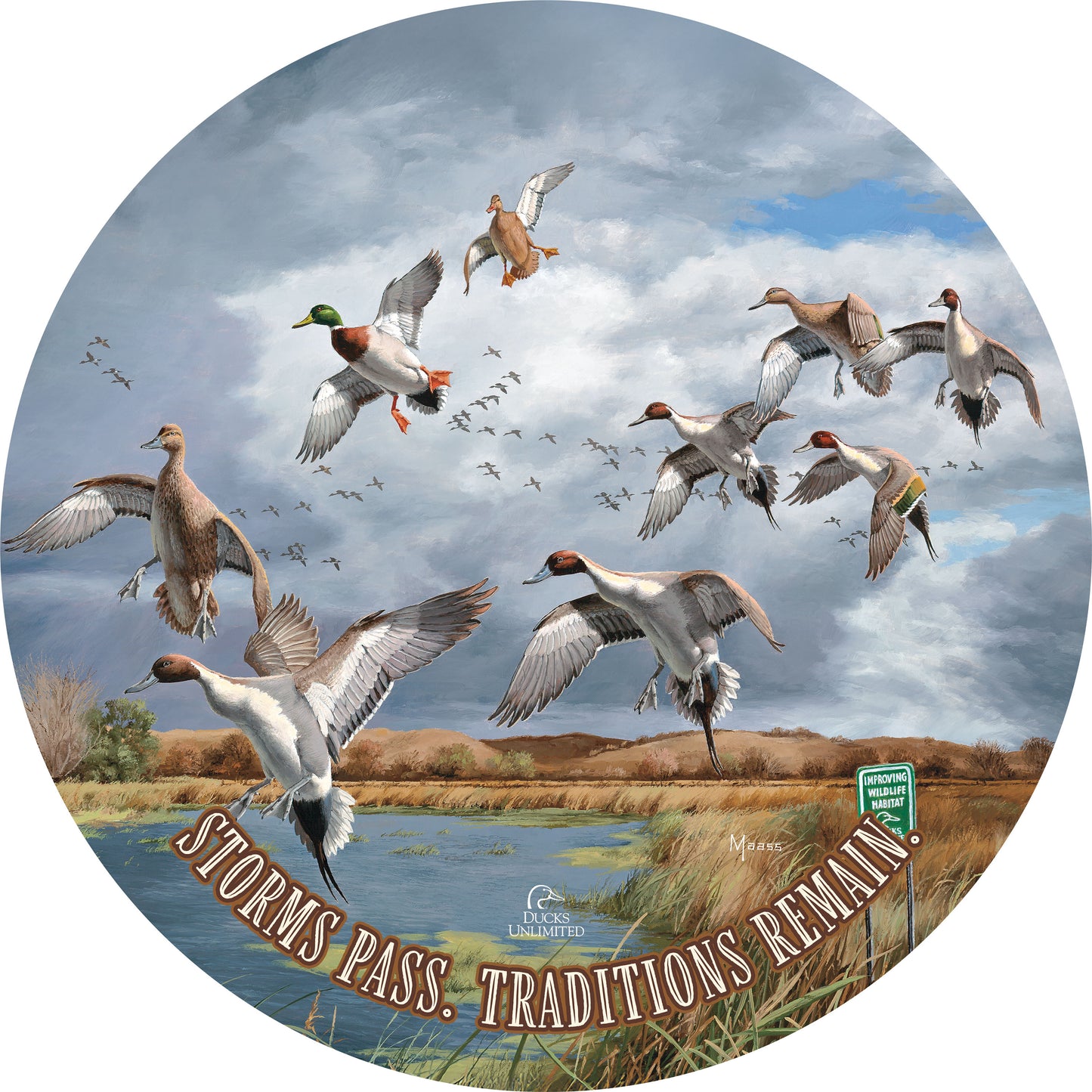 Fruits of Your Labor Pintails and Mallards "Storms Pass. Traditions Remain." 21" Round Wood Sign - Official Ducks Unlimited Art