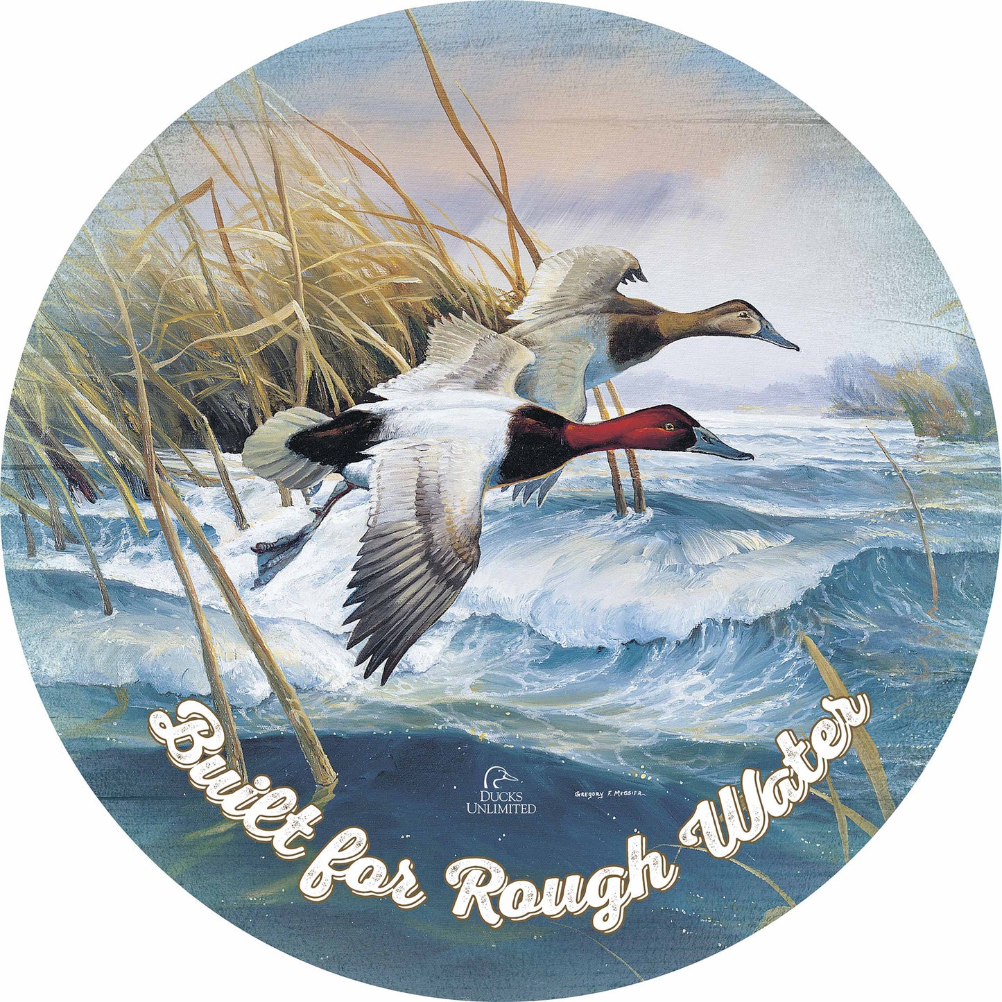 On the Deck Canvasbacks "Built for Rough Water." 21" Round Wood Sign - Official Ducks Unlimited Art