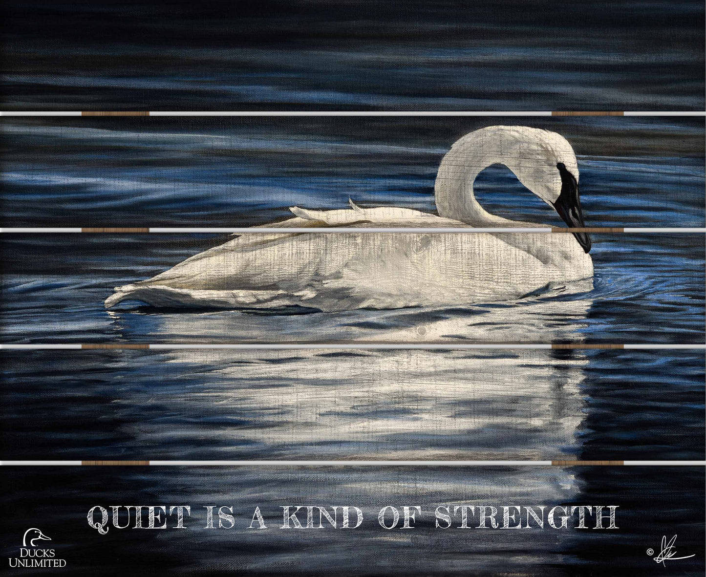 Beautiful "Quiet Is a Kind of Strength." 18" x 22" Pallet Wall Art - Official Ducks Unlimited Art