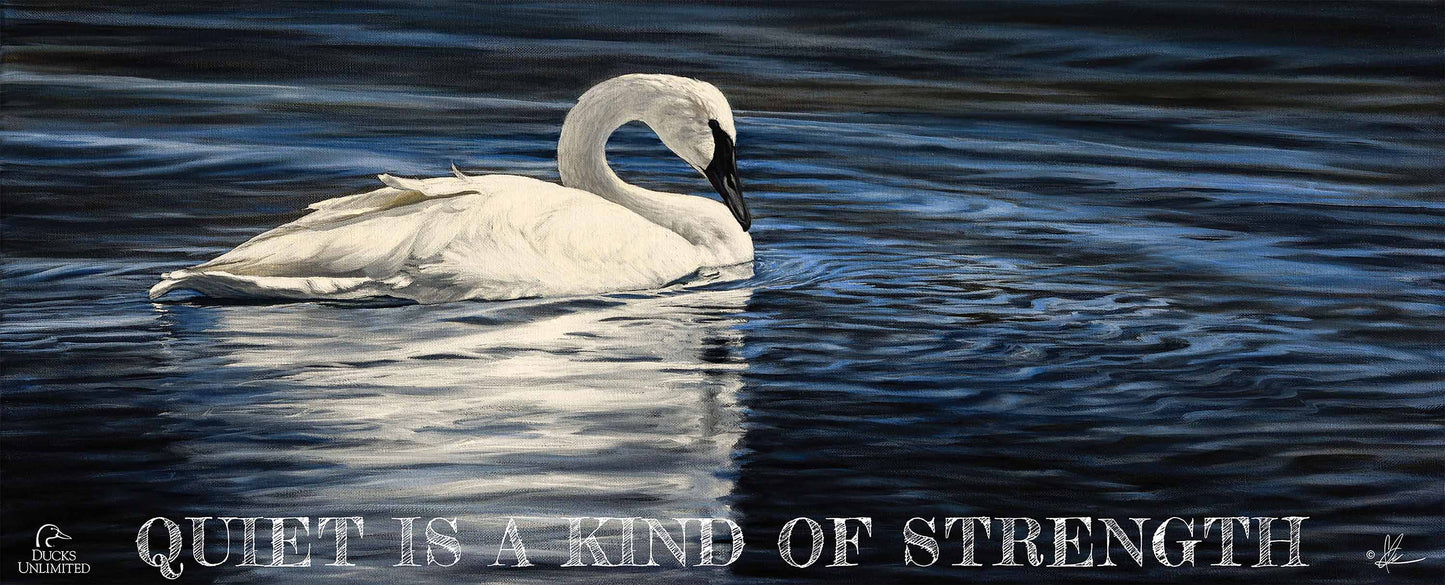 Beautiful "Quiet Is a Kind of Strength." 12" x 30" Wood Sign - Official Ducks Unlimited Art