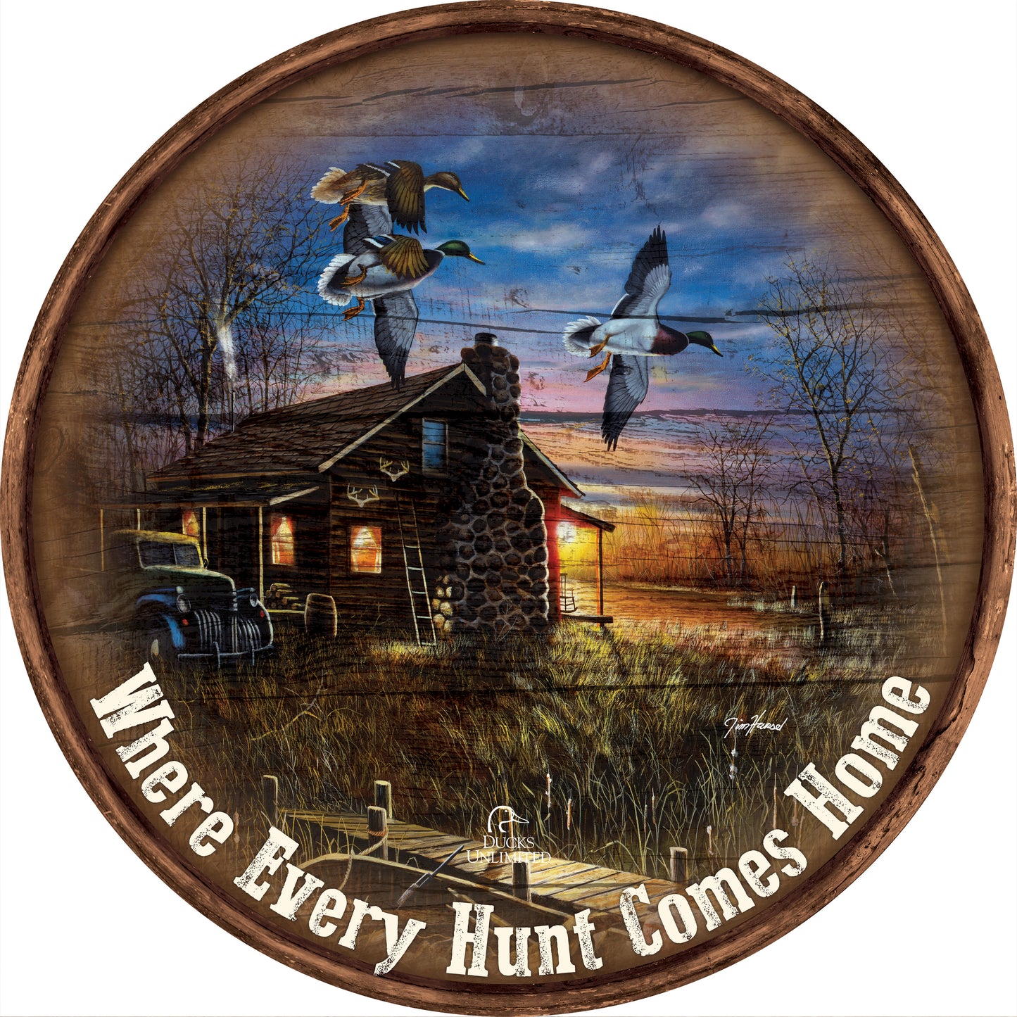 My Favorite Place "Where Every Hunt Comes Home." 21" Round Wood Sign - Official Ducks Unlimited Art