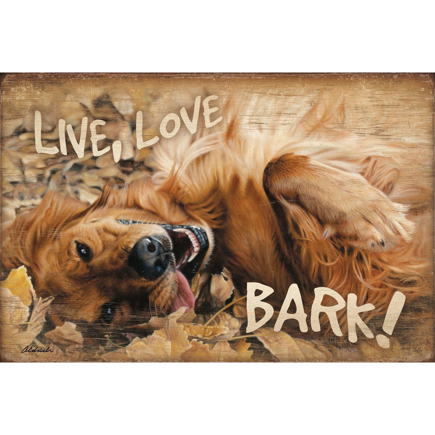 Live, Love, Bark! - 12" x 18" Wood Sign