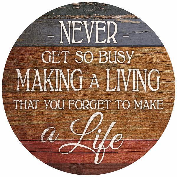 Make a Life