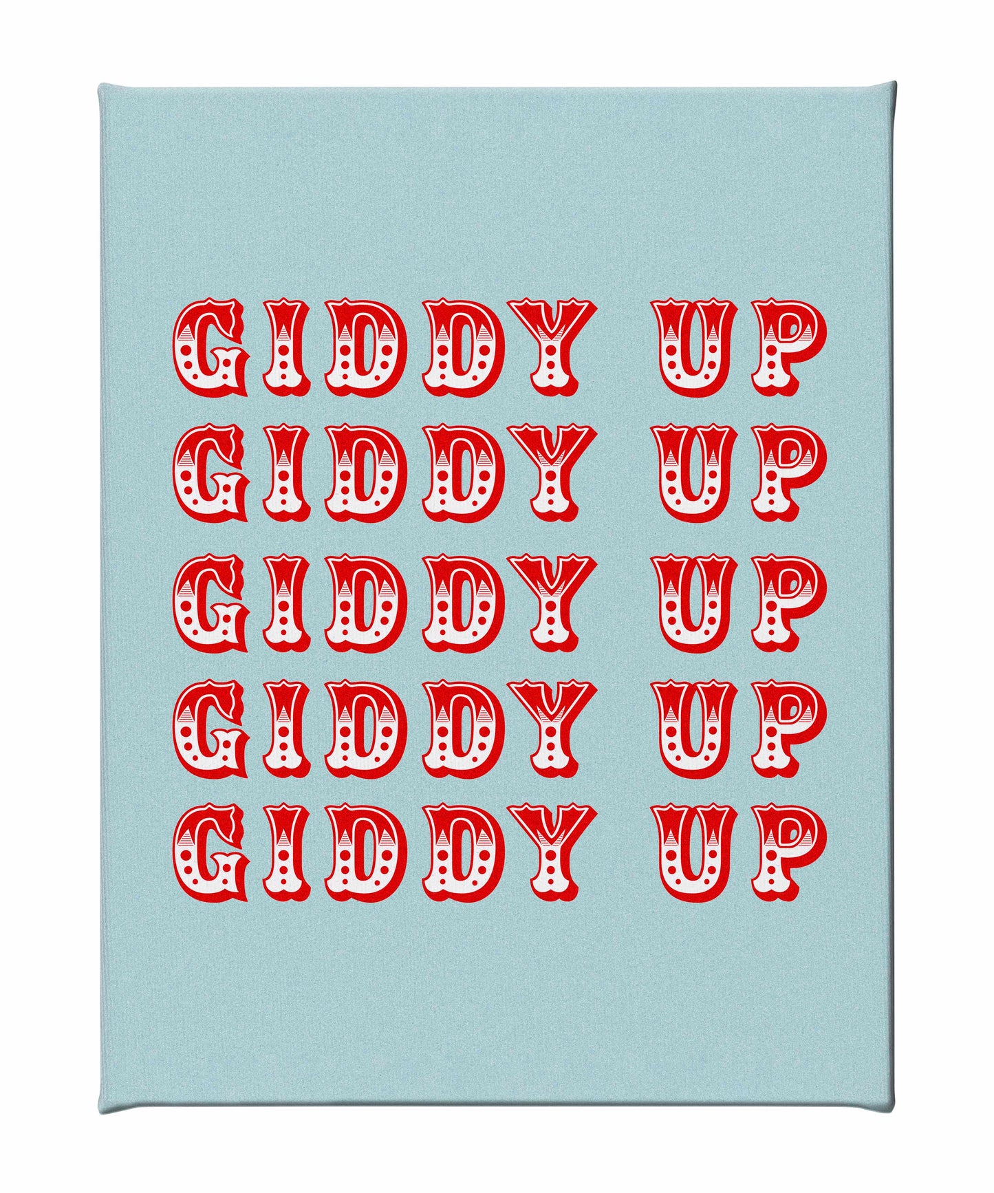 Giddy Up - Gallery Wrapped Canvas
