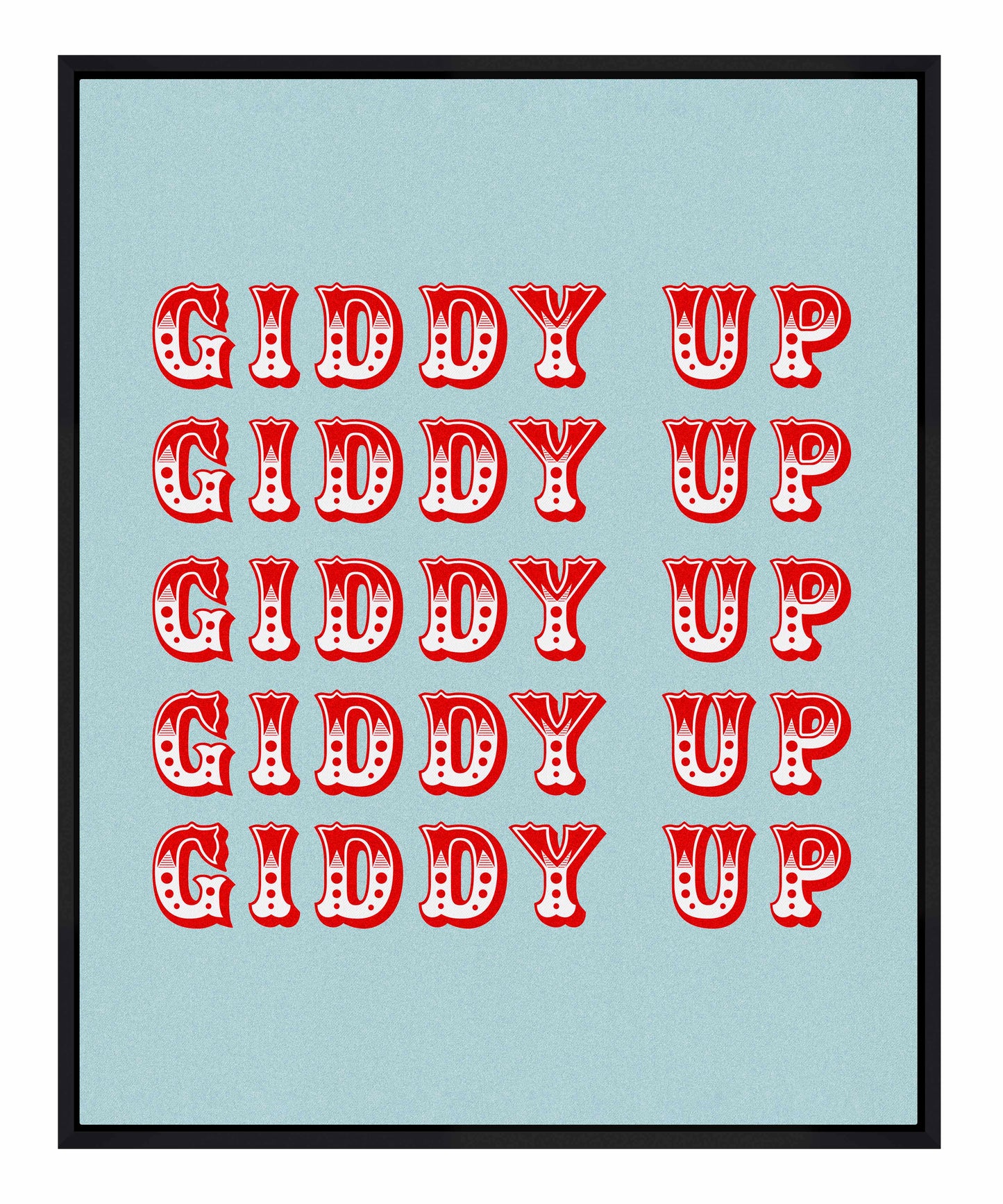 Giddy Up - Gallery Wrapped Canvas