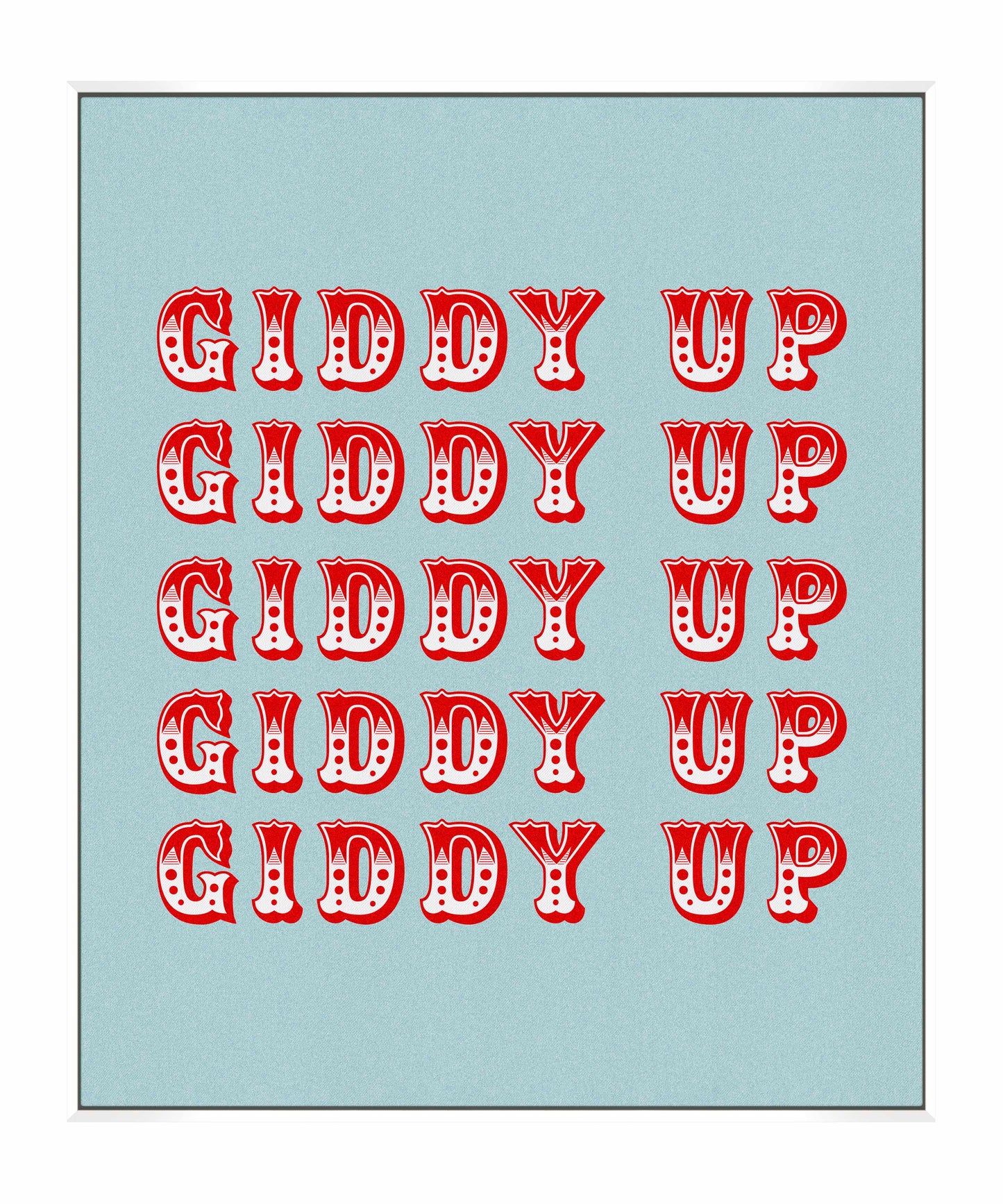 Giddy Up - Gallery Wrapped Canvas