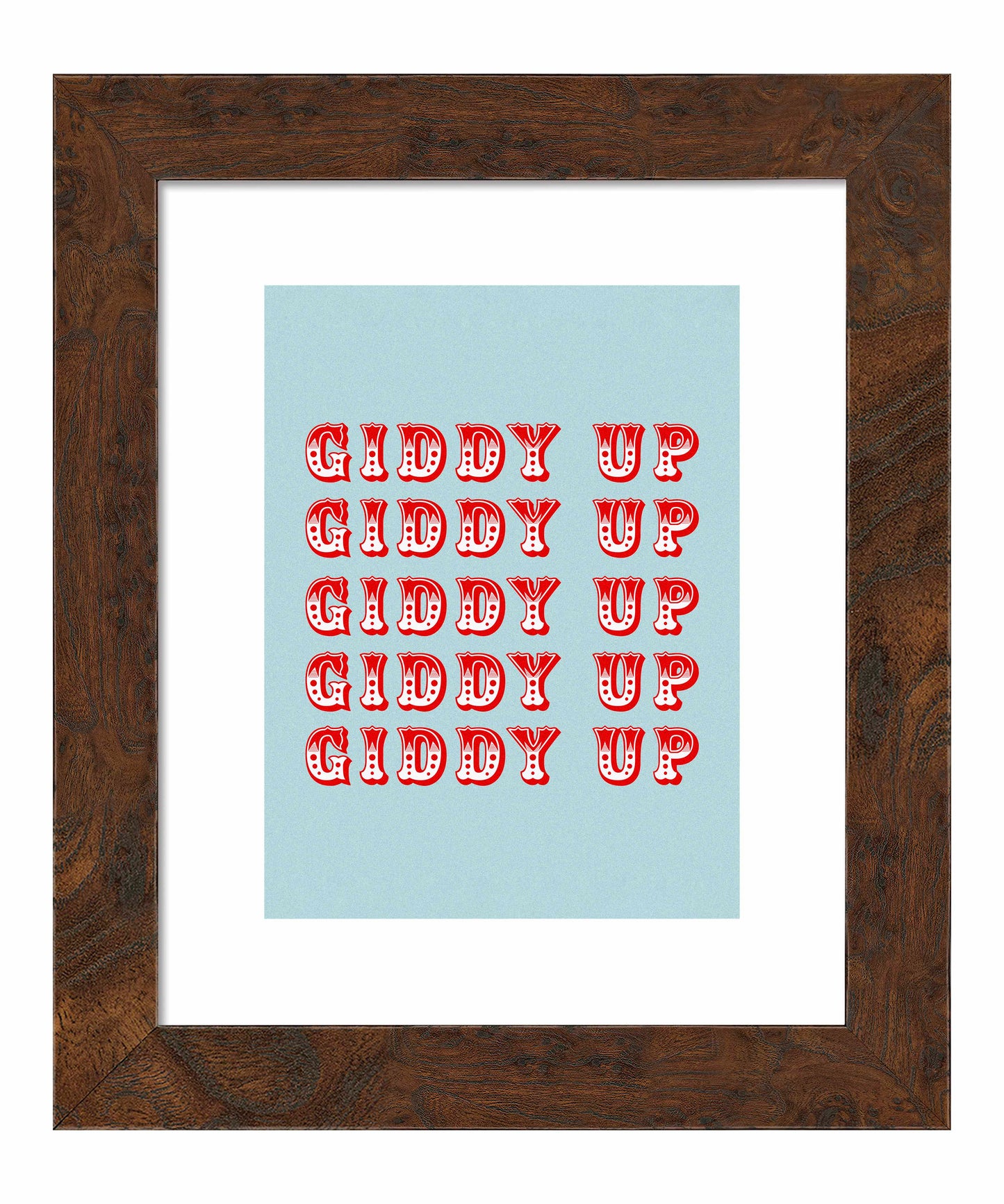 Giddy Up - Art Prints