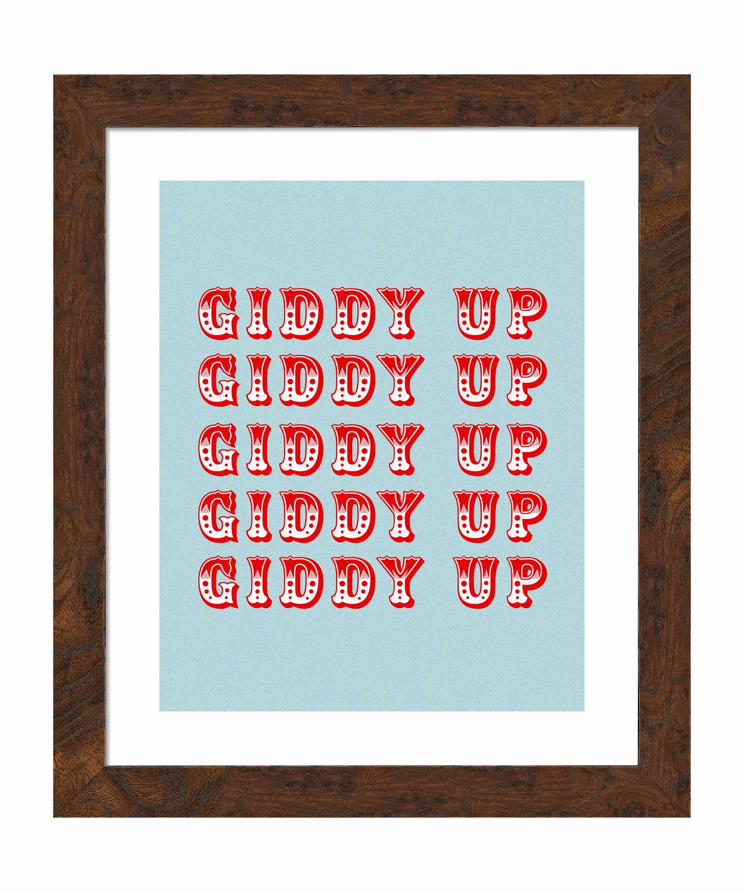 Giddy Up - Art Prints