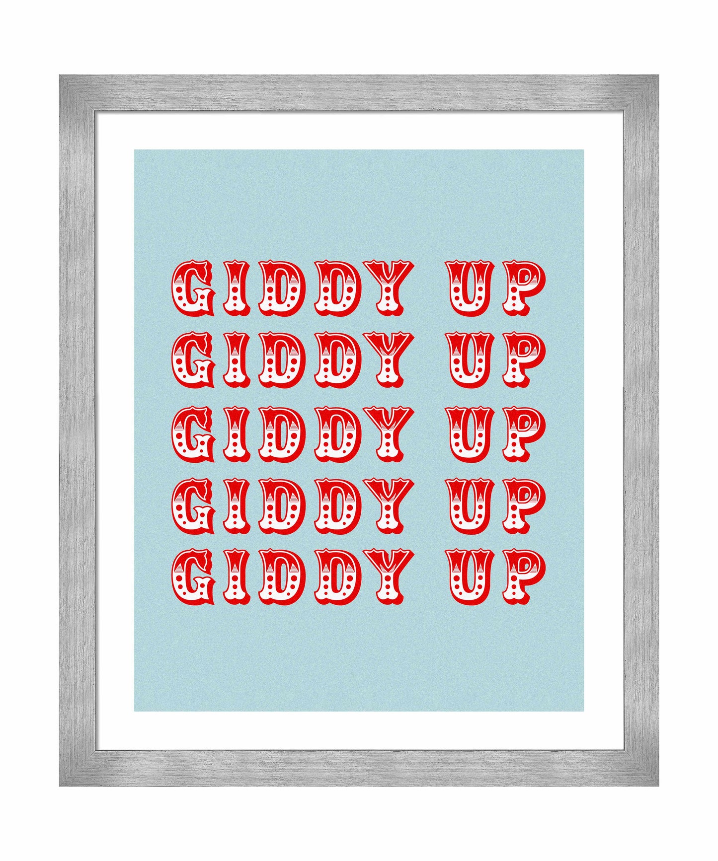 Giddy Up - Art Prints