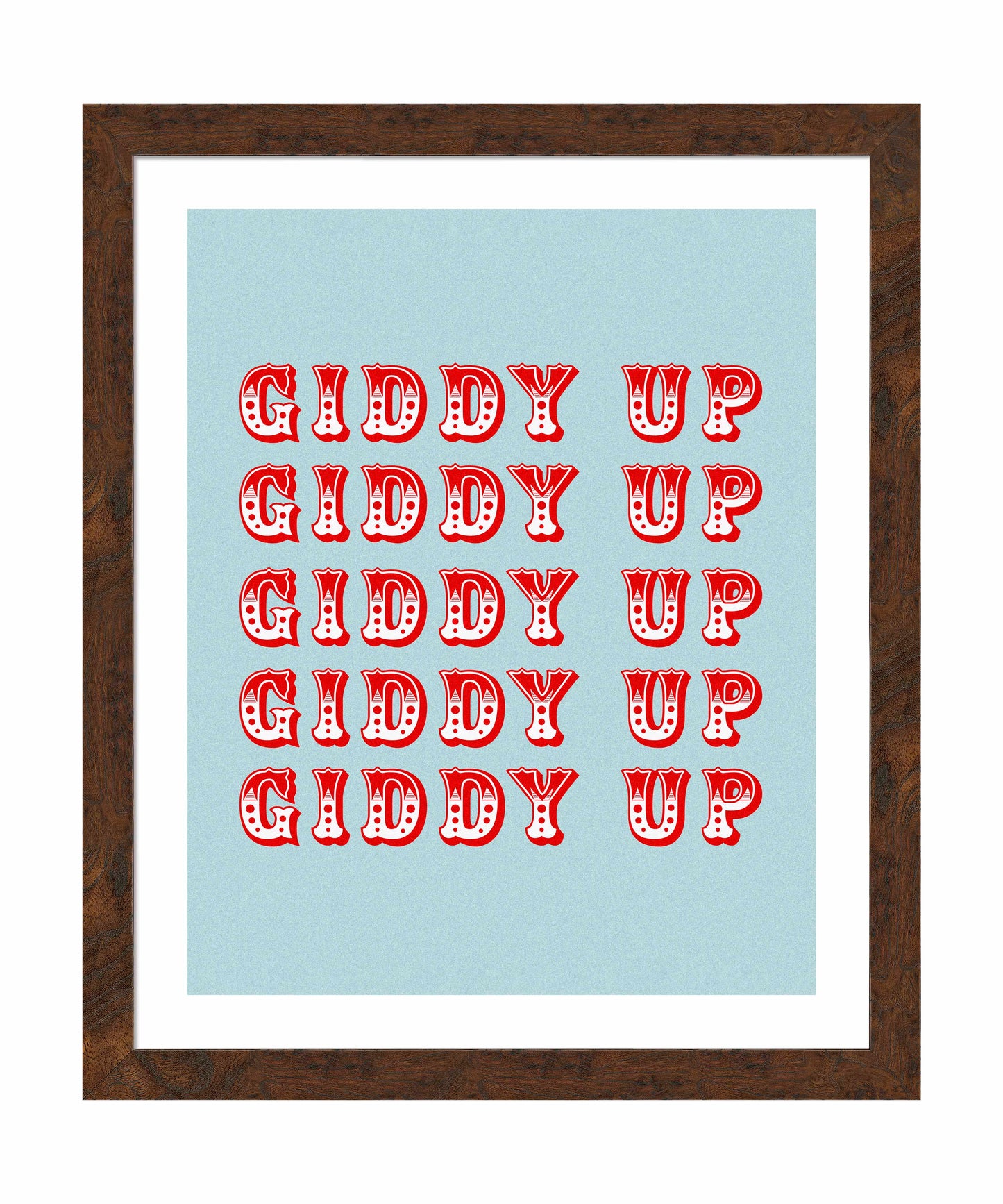 Giddy Up - Art Prints