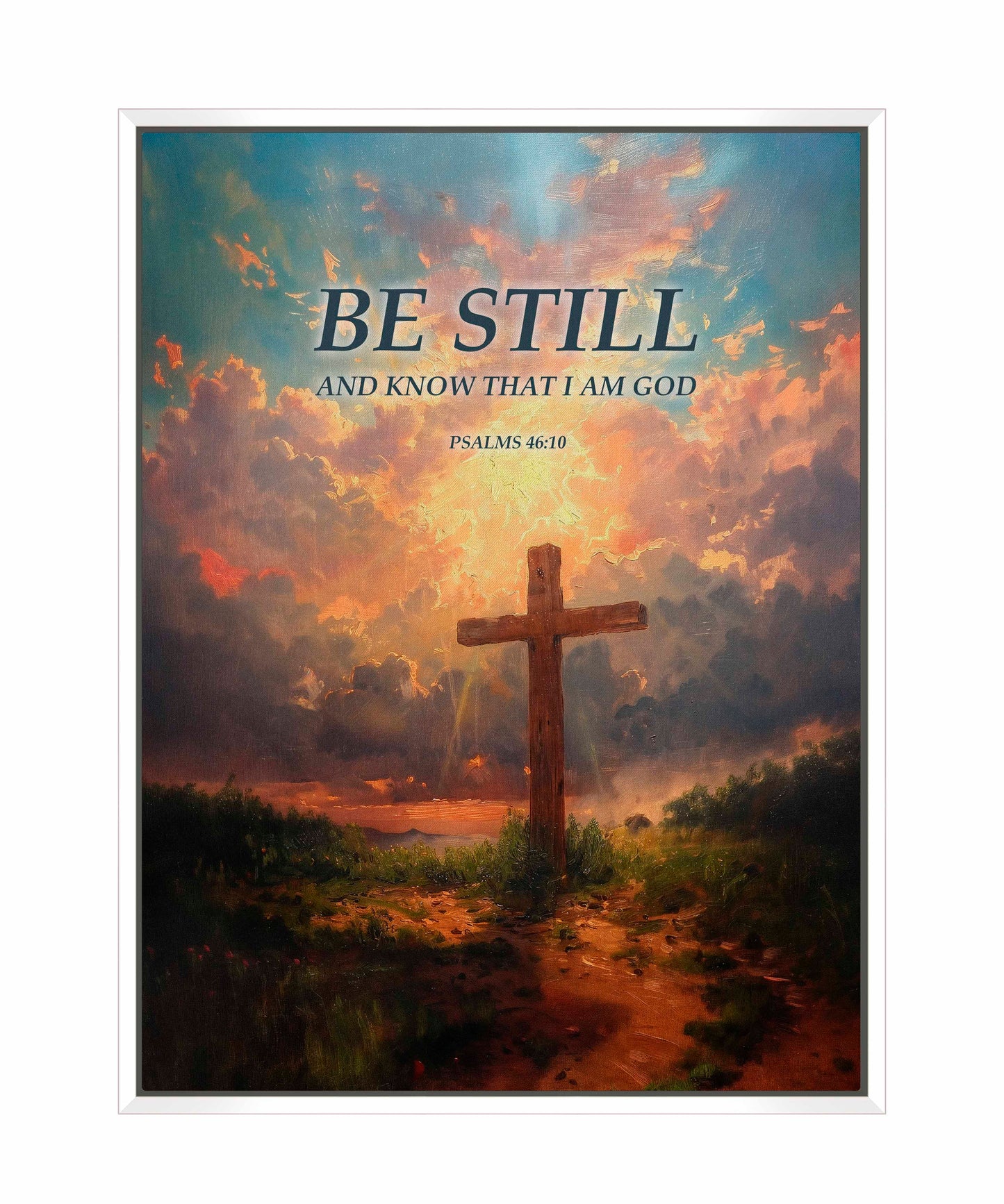 Be Still and Know - Gallery Wrapped Canvas