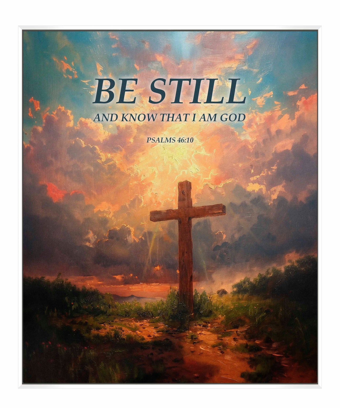 Be Still and Know - Gallery Wrapped Canvas