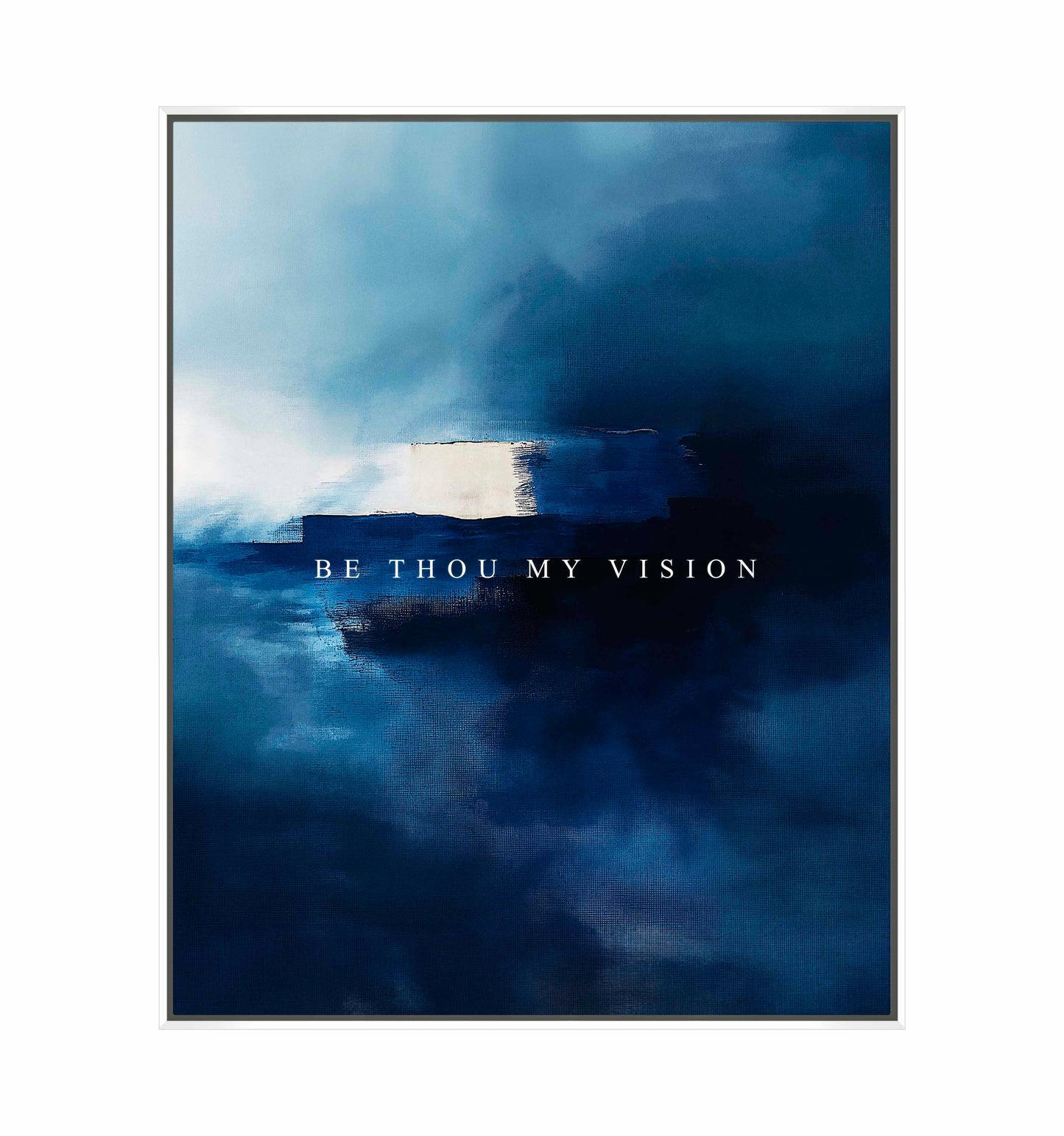 Be thou my vision - Gallery Wrapped Canvas