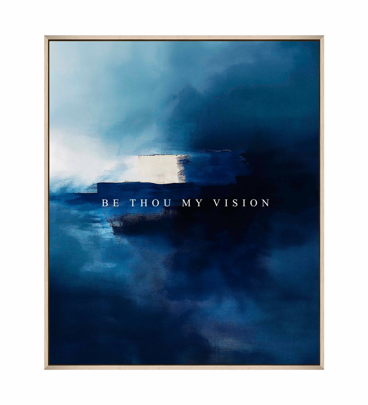 Be thou my vision - Gallery Wrapped Canvas