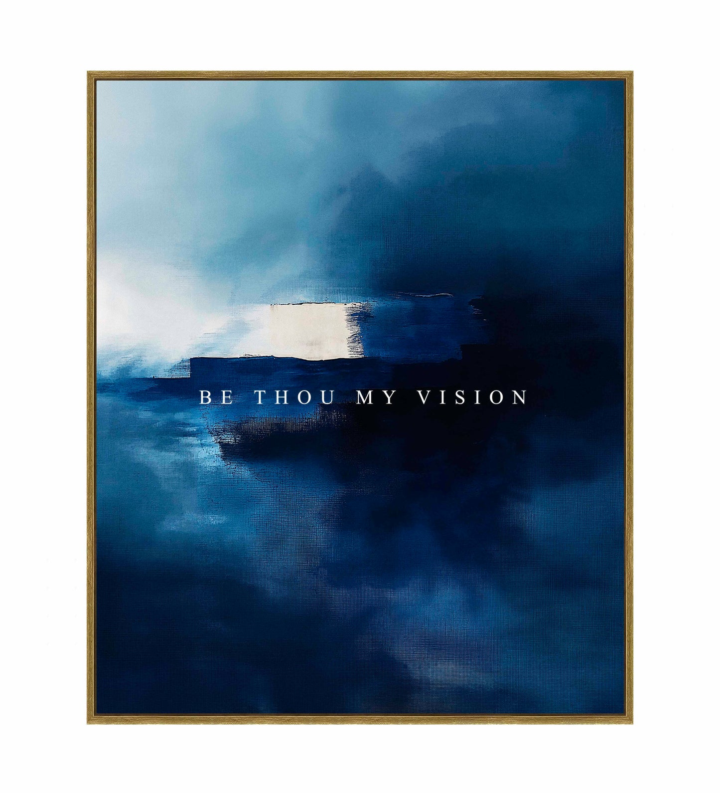Be thou my vision - Gallery Wrapped Canvas