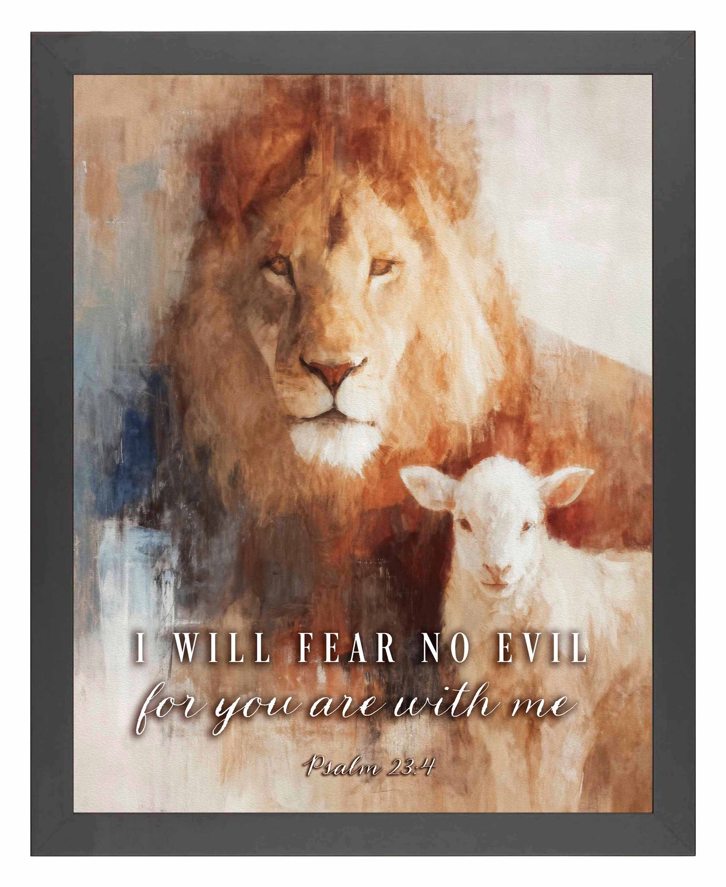 I Will Fear No Evil - Art Prints