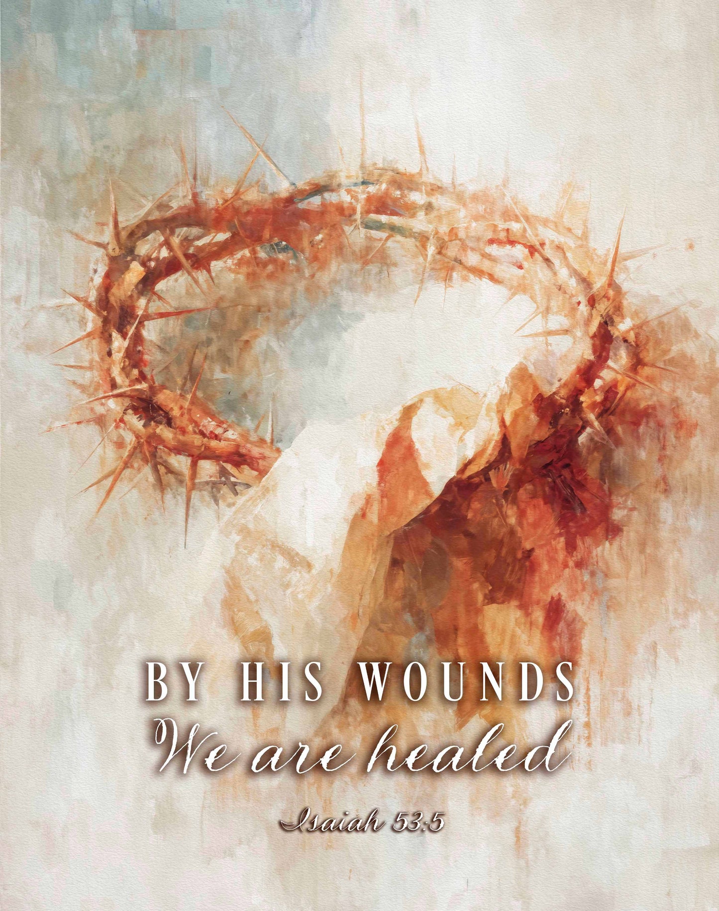 By His Wounds - Art Prints