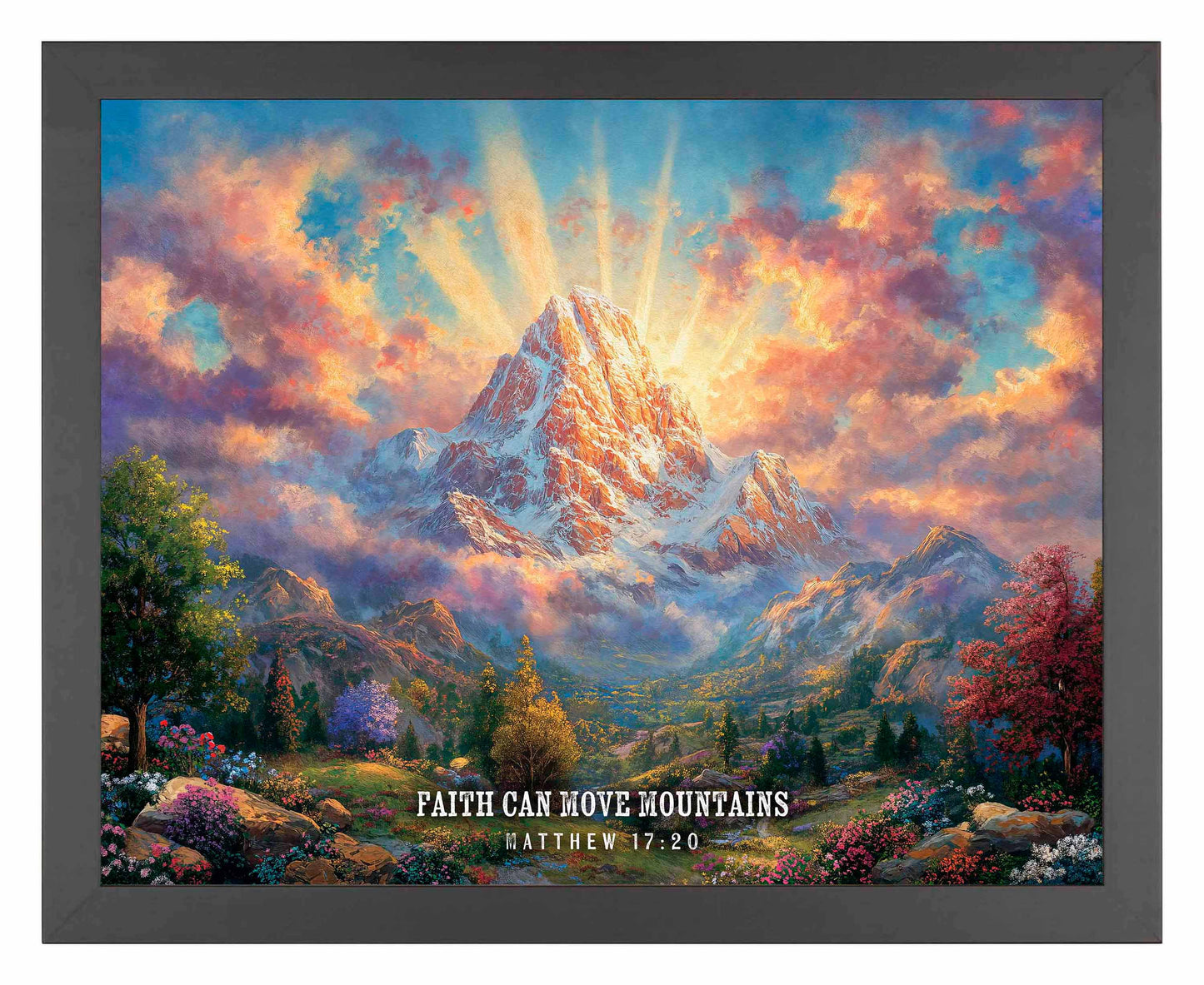 Faith Can Move Mountains - Art Prints