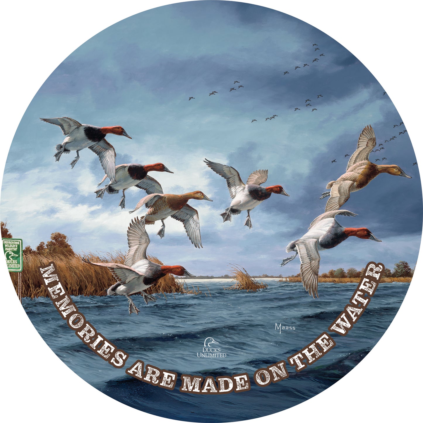 Fruits of Your Labor Canvasbacks "Memories Are Made on the Water"  21" Round Wood Sign - Official Ducks Unlimited Art