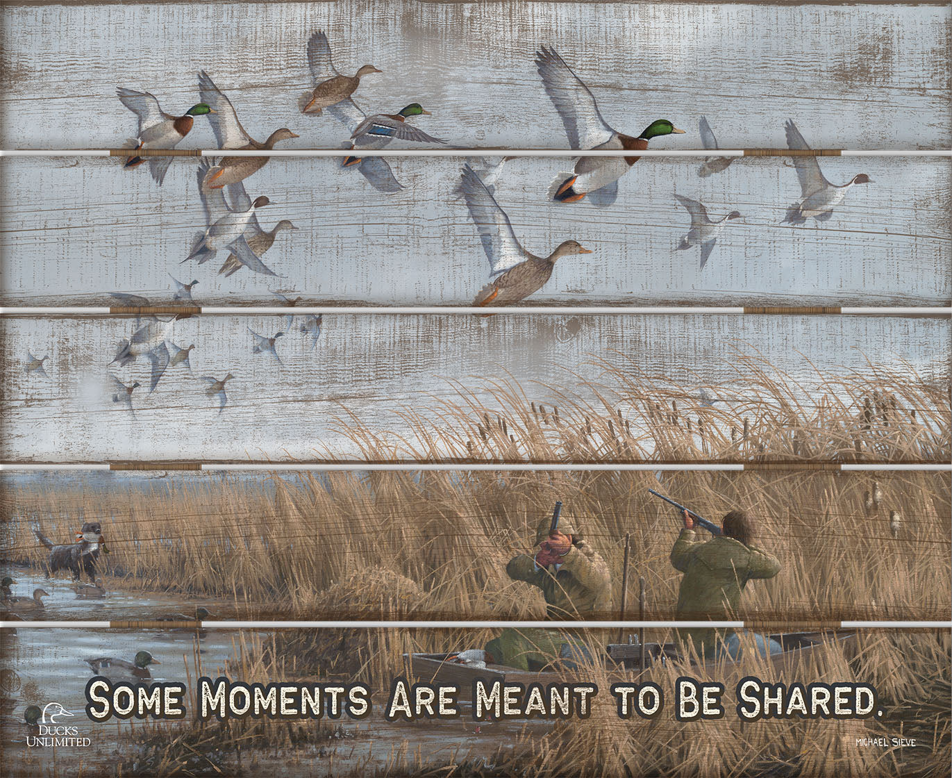 Mallards & Pintails "Some Moments Are Meant to Be Shared."  18" x 22" Pallet Wall Art - Official Ducks Unlimited Art