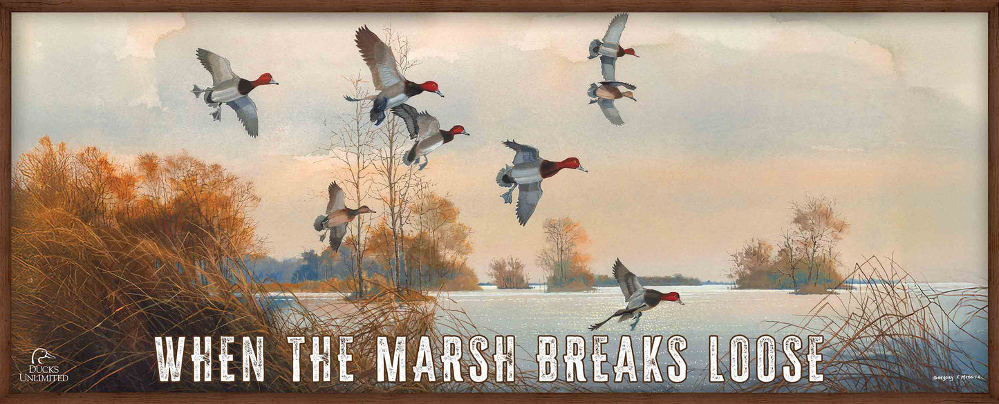 Redheads Redoubt “When the Marsh Breaks Loose.” 12" x 30" Wood Sign - Official Ducks Unlimited Art